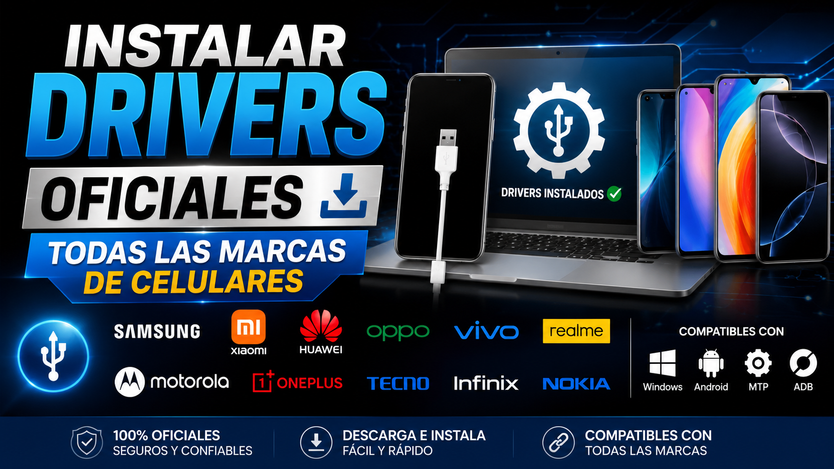 Instalar Drivers Oficiales | Todas las Marcas de Celulares 2026