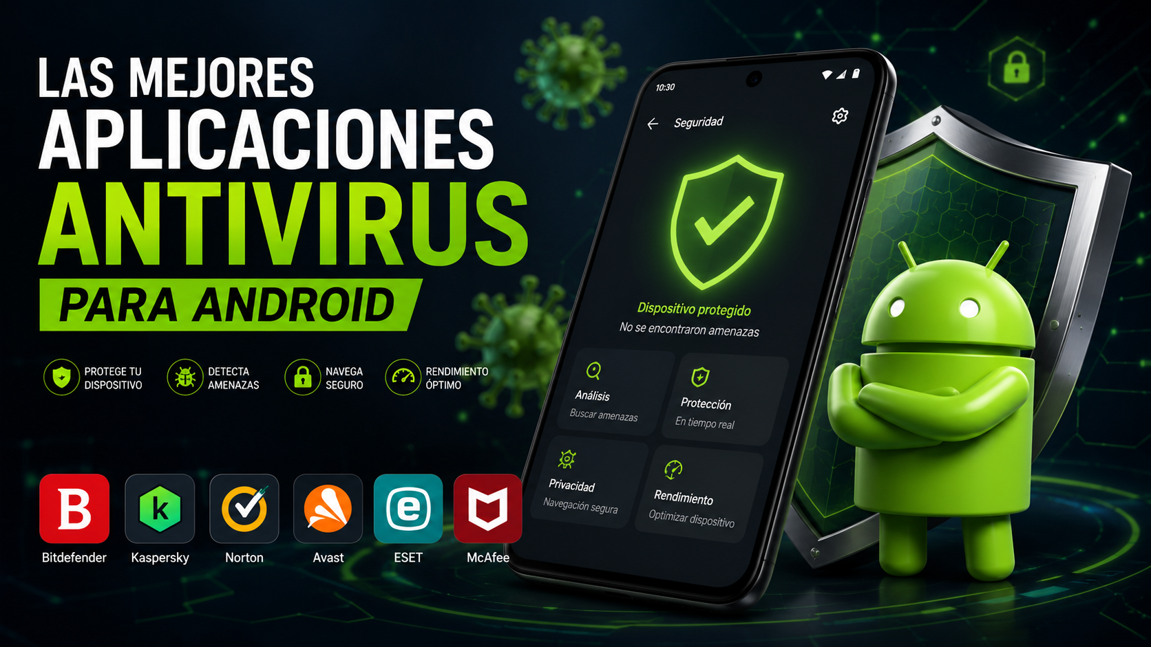 Las Mejores Aplicaciones Antivirus para Android