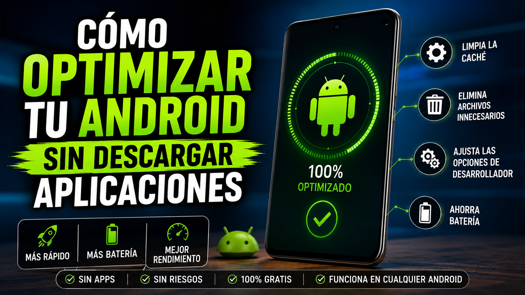 Cómo Optimizar tu Android sin Descargar Aplicaciones 2026